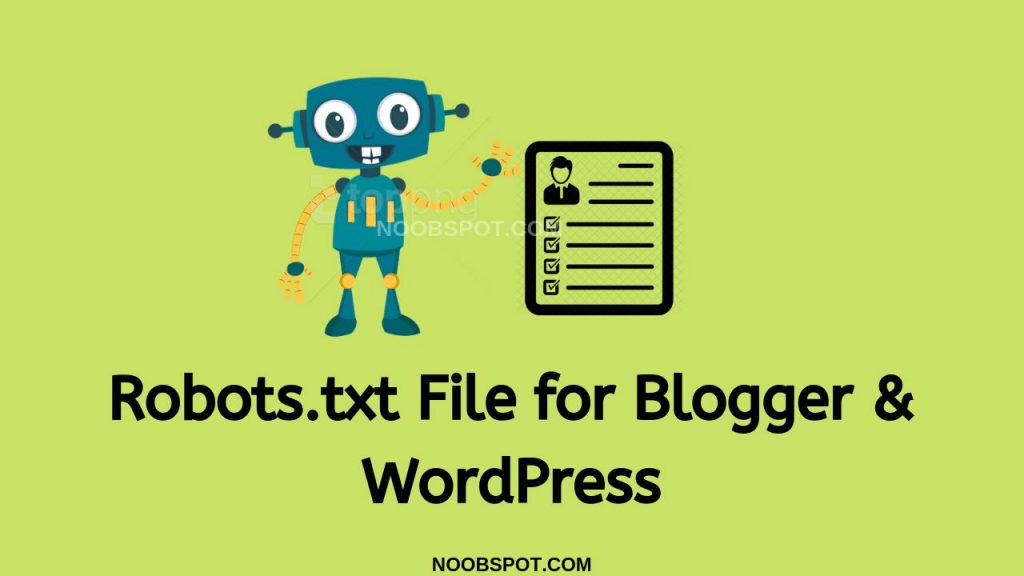 Robots.txt File for Blogger & WordPress