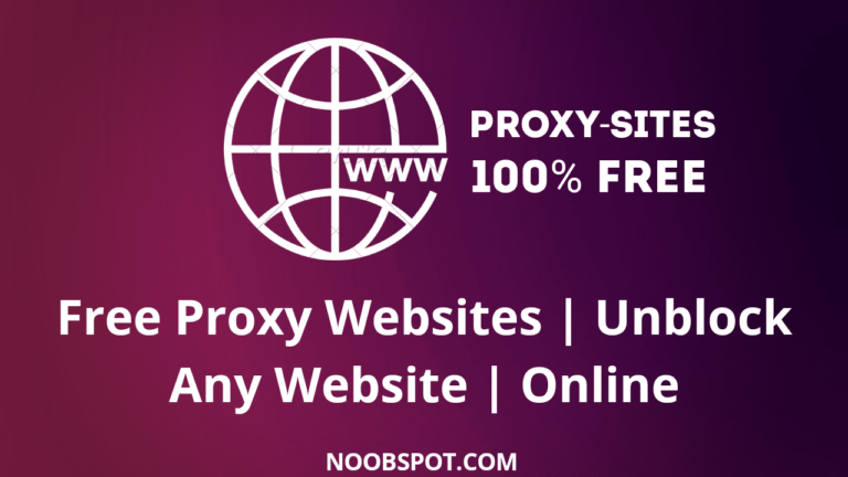 Free Proxy Sites | Unblock Any Blocked Website