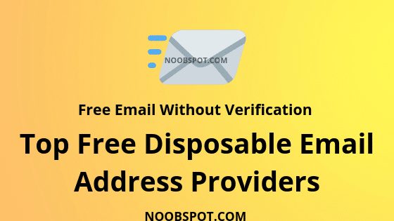 Top Free Disposable Email Address Providers