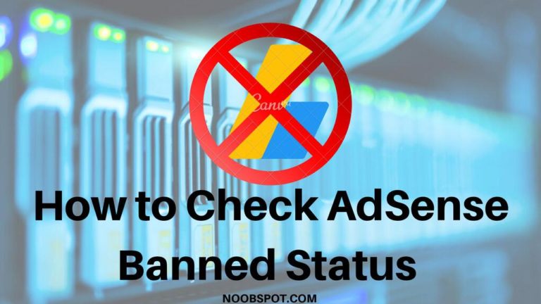 How to check if website is ban to use of Google Adsense